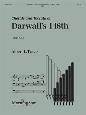 Albert L. Travis: Chorale and Toccata on Darwall's 148th