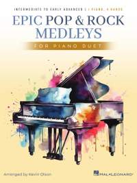 Epic Pop and Rock Medleys for Piano Duet