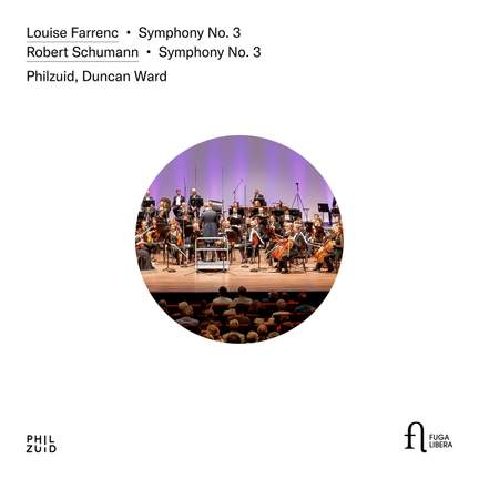 Louise Farrenc: Symphony No. 3 - Robert Schumann: Symphony No. 3