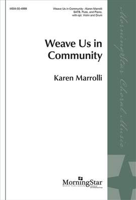 Karen Marrolli: Weave Us In Community
