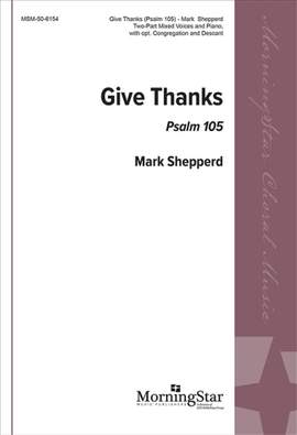 Mark Shepperd: Give Thanks: Psalm 105