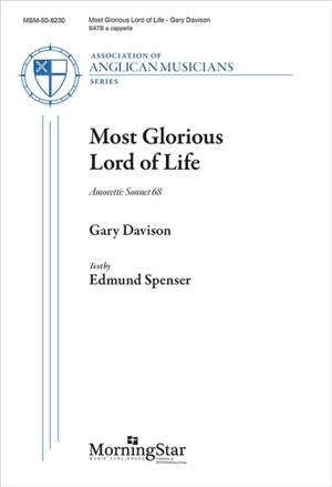 Gary Davison: Most Glorious Lord of Life: Amoretti: Sonnet 68