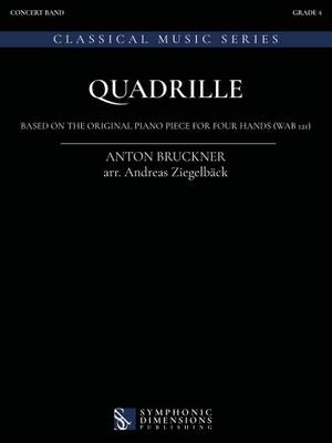 Anton Bruckner: Quadrille