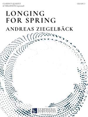 Andreas Ziegelbäck: Longing for Spring