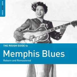 The Rough Guide To Memphis Blues