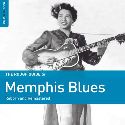 The Rough Guide To Memphis Blues