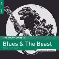 The Rough Guide To Blues & the Beast