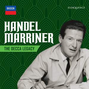 Handel - Marriner: The Decca Legacy