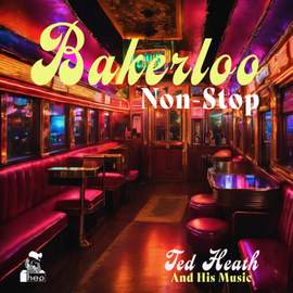 Bakerloo Non-Stop