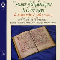 Messes Polyphoniques de l'Ars Nova, Le Manuscrit d'Apt (extraits)