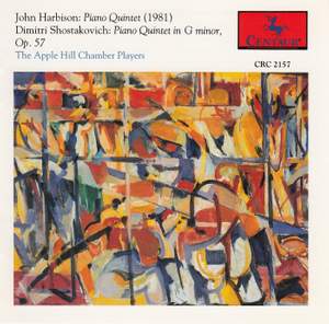 John Harbison Piano Quintet (1981); Dimitri Shostakovich: Piano Quintet in G minor, Op. 57