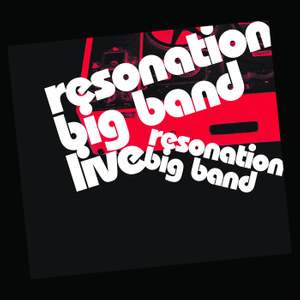 Resonation Big Band Live