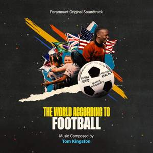 The World According to Football (Paramount Original Soundtrack)