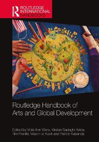 Routledge Handbook of Arts and Global Development
