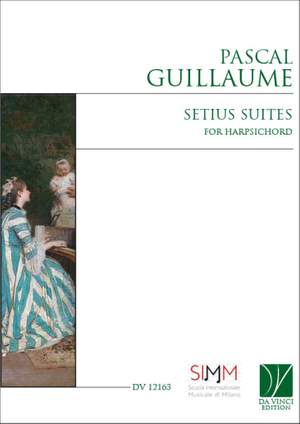 Pascal Guillaume: Setius Suites