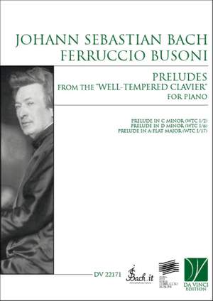 Johann Sebastian Bach_Ferruccio Busoni: Preludes from Well-Tempered Clavier