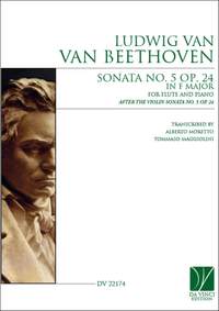 Ludwig van Beethoven: Sonata No. 5 Op. 24 in F Major