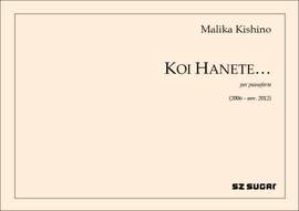 Malika Kishino: Koi Hanete?