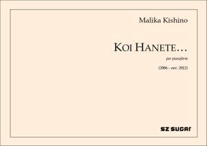 Malika Kishino: Koi Hanete?