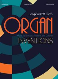 Angela Kraft Cross: Organ Inventions