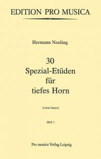 Neuling, H: 30 Spezial-Etüden für tiefes Horn Vol. 1