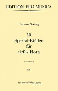 Neuling, H: 30 Spezial-Etüden für tiefes Horn Vol. 1