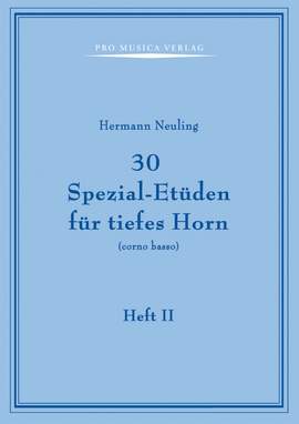 Neuling, H: 30 Spezial-Etüden für tiefes Horn Vol. 2