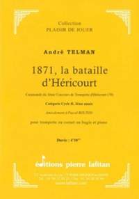Andre Telman: 1871 - La Battaille d'Hericourt