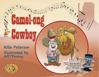 Camel-ong Cowboy: A Singalong-‘n’-Learn book from Three Christmas Camels
