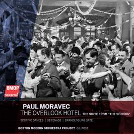 Paul Moravec: The Overlook Hotel- The Suite from 'The Shining'
