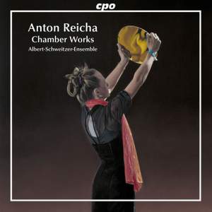 Anton Reicha: Chamber Music