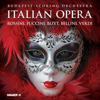 Budapest Scoring Orchestra: Italian Opera