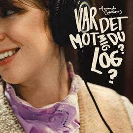 Var det mot mig du log?
