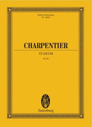 Charpentier, Marc-Antoine: Te Deum H 146