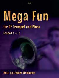 Binnington, Stephen: Mega Fun for Trumpet