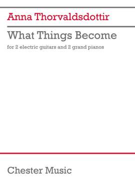 Anna Thorvaldsdottir: What Things Become (Score & Parts)