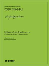 Giovanni Battista Martini: Sinfonia A Quattro Con Quattro Trombe Hh.27 N. 14