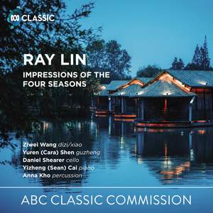 Ray Lin: Impressions of the Four Seasons