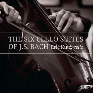 The Six Cello Suites of J.S. Bach