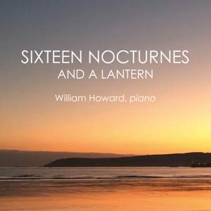 Sixteen Nocturnes and a Lantern