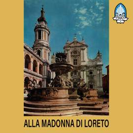 Alla Madonna di Loreto