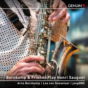 Bornkamp & Friends Play Henri Sauguet