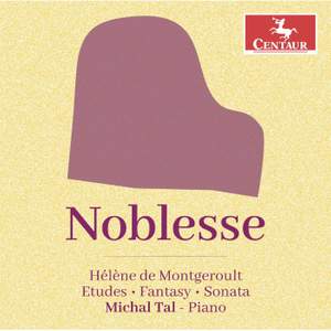 Noblesse: Piano Music by Hélène de Montgeroult