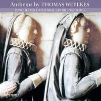 Thomas Weelkes: Anthems (English Orpheus 10)