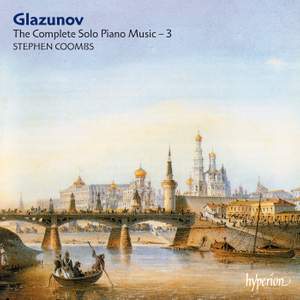 Glazunov: Complete Piano Music, Vol. 3