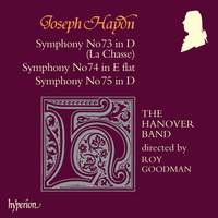 Haydn: Symphonies Nos. 73 'La chasse', 74 & 75