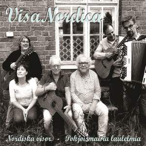 Visa Nordica - nordiska visor - pohjoismaisia laulelmia