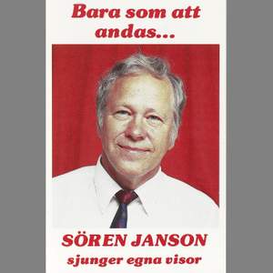 Bara som att andas – Sören Janson sjunger egna visor