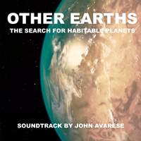 Other Earths - The Search for Habitable Planetes (Original Motion Picture Soundtrack)