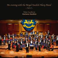 An Evening with the Royal Swedish Navy Band Vol. 2